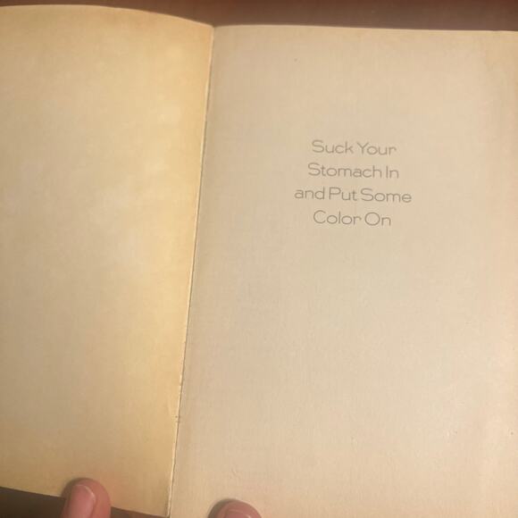 Suck Your Stomach In & Put Some Color On! Shellie Rushing Tomlinson Paperback - Picture 4 of 5